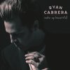 Ryan Cabrera - Album Wake Up Beautiful