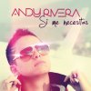 Andy Rivera - Album Si me necesitas