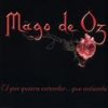 Mägo de Oz - Album El que quiera entender... que entienda