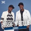 Reggie 'N' Bollie - Album Dynamite (X Factor Second Performance)