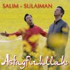 Salim Merchant - Album Astagfirullah