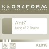 antz - Album Juice of 2 Brains