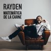 Rayden - Album Matemática de la Carne