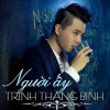 Trinh Thang Binh - Album Nguoi Ay