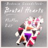 Bedouin Soundclash - Album Brutal Hearts (FlicFlac Radio Edit)