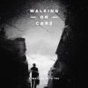 Walking On Cars - Album Always Be With You