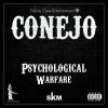 Conejo - Album Psychological Warfare