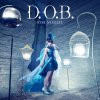 野水いおり - Album D.O.B.