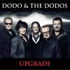 Dodo & The Dodos - Album Dodo & The Dodos Upgrade