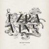 Ezra Vine - Album He Won't Knock