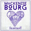 MacKenzie Bourg - Album Heartbeat