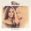 The Pierces - Album You'll Be Mine