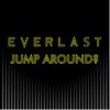 Everlast - Album Jump Around