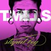 Travis Mills - Album Stupid Boy