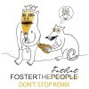 Foster the People - Album Don't Stop Remix