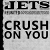 The Jets - Album Crush On You