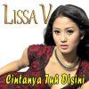 Lissa V - Album Cintanya Tuh Disini