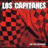 Los Capitanes - Album No Fun Intended