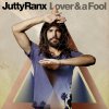 Jutty Ranx - Album Lover&aFool