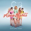 AquaBabes - Album Cista Jako Laska