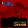 Soldiers of Jah Army - Album Everything Changes