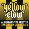 Yellow Claw - Album Allermooiste Feestje
