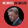 Joe Weller - Album MC Moyes