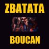 Zbatata - Album Boucan