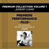 Jeremy Camp - Album Premium Collection, Vol. 1 (Premiere Performance Plus Track)