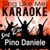 Album Sing Like Pino Daniele (Karaoke Version)