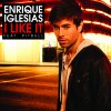 Enrique Iglesias - Album I Like It
