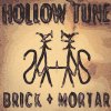 Brick + Mortar - Album Hollow Tune