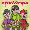 Still Virgin - Album Coloring the World Just Like Sunday