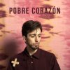 Esteman - Album Pobre Corazón