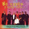 Grupo Polo Montañes - Album Un Sueño y Nada Más