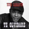 Yiyo Sarante - Album Te Olvidare