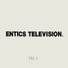 Entics - Album Entics Television, Vol. 3