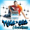 Mike da Gaita - Album Estou a Kiffar