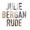 Julie Bergan - Album Rude