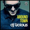 DJ Licious - Album Around Town