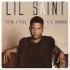 Lil Saint - Album Entre a Vida e a Música