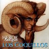 Los Coquillos - Album Heroe Antiguo