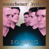 Münchener Freiheit - Album Solang