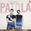 Guru Randhawa feat. Bohemia - Album Patola