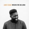 Jake Isaac - Album Where We Belong