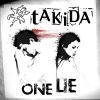 Takida - Album One Lie