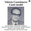 Vittorio Castelnuovo - Album Vittorio Castelnuovo Canti Inediti