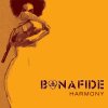 Bonafide - Album Harmony