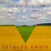 Imran Ajmain - Album Setulus Kasih