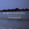 Robyn Sherwell - Album Islander
